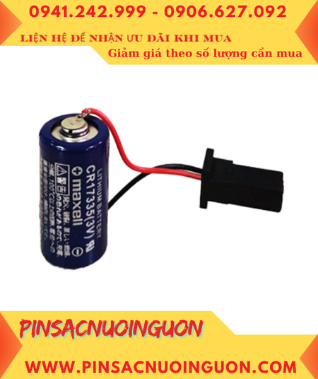 Maxell CR17335 _Pin CR17335; Pin nuôi nguồn PLC Maxell CR17335 lithium 1750mAh _Xuất xứ NHẬT