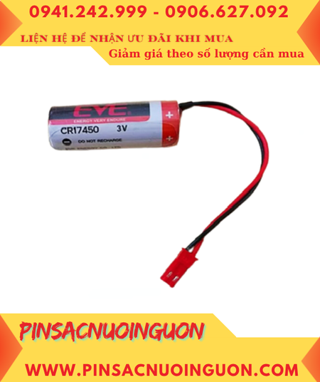 EVE CR17450; Pin nuôi nguồn EVE CR17450 Lithium 3v 4/5A 2200mAh (ZẮC CẮM) chính hãng
