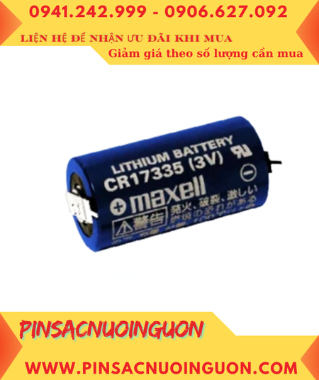 Maxell CR17335 _Pin CR17335; Pin nuôi nguồn PLC Maxell CR17335 lithium 1750mAh _Xuất xứ NHẬT