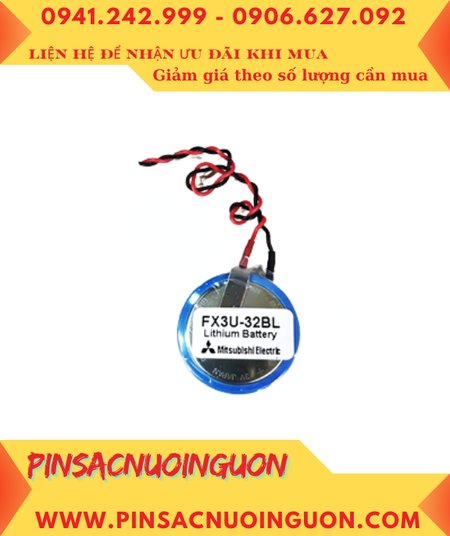 Mitsubishi FX3U-32BL; Pin nuôi nguồn Mitsubishi FX3U-32BL lithium 3v chính hãng, Xuất xứ NHẬT