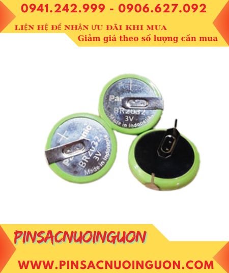 Panasonic BR2032HFN (2chân thép) _Pin 3v lithium Panasonic BR2032 (Chịu nhiệt cao 125°C) /X.xứ Indonesia