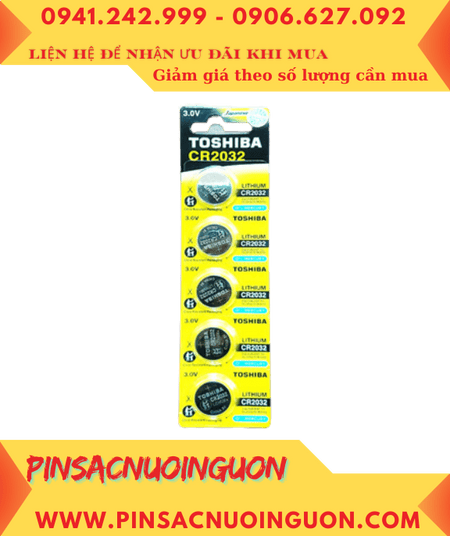 COMBO mua 1vỉ=5viên Pin Toshiba CR2032 lithium 3v chính hãng _Giá chỉ 57.000đ/ vỉ 5viên