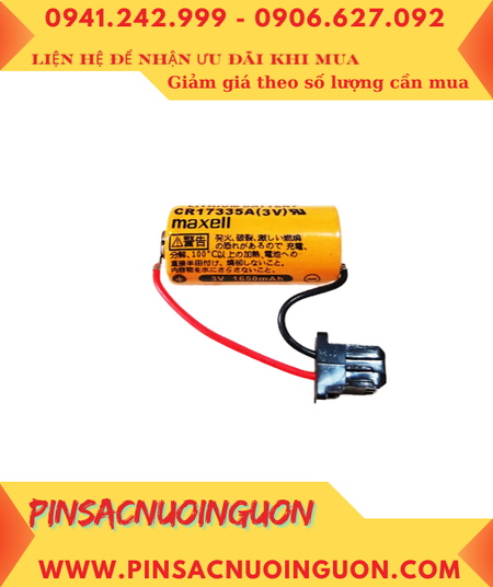 Maxell CR17335A; Pin nuôi nguồn PLC Maxell CR17335A lithium 3V 1650mAh_Xuất xứ NHẬT