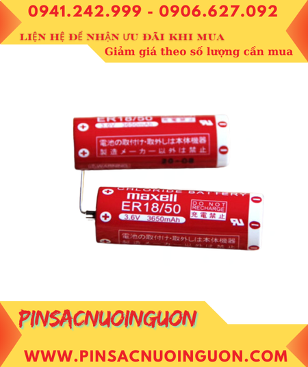 Maxell ER18/50 (chân thép), Pin nuôi nguồn PLC Maxell ER18/50 lithium 3.6v 3650mAh, Xuất xứ Nhật